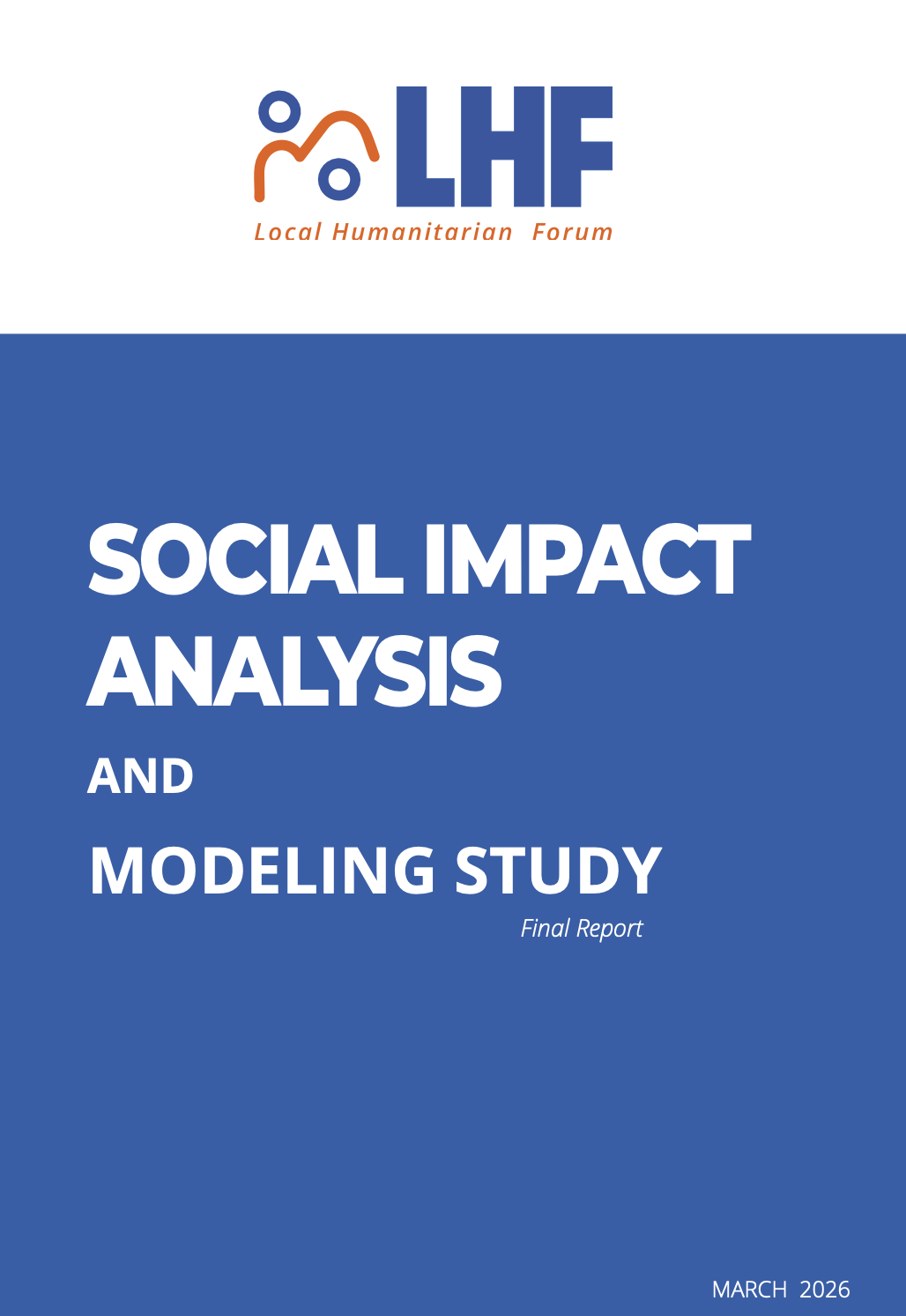 Cover: Social Impact Analysis and Modeling Study of Türkiye Local Humanitarian Forum